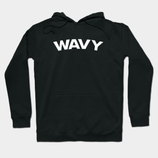 WAVY Hoodie